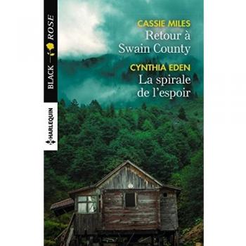Retour à Swain County ; La spirale de l'espoir