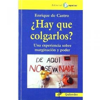 ¿Hay que colgarlos?