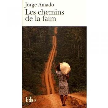 Les chemins de la faim