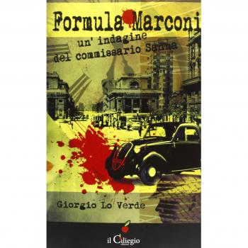 Formula Marconi. Un'indagine del commissario Sanna