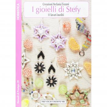 I gioielli di Stefy. 11 lavori inediti