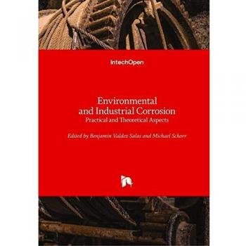 Environmental and Industrial Corrosion