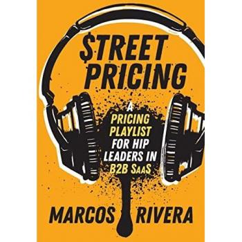 Street Pricing for B2B SaaS Leaders