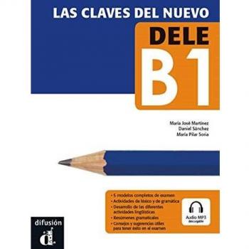 Las claves del nuevo DELE B1