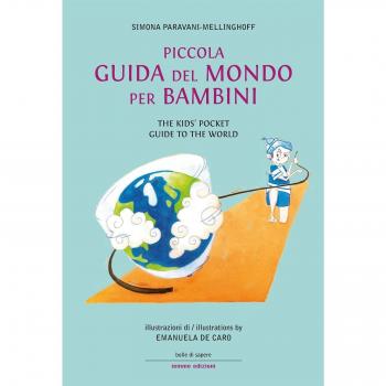 Piccola guida del mondo per bambini-The kids' pocket guide to the...