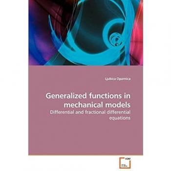 Generalized functions in mechanical models