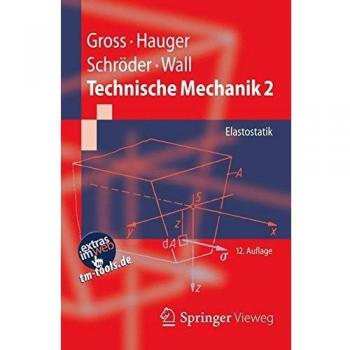 Technische Mechanik 2: Elastostatik