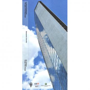 Le età del grattacielo-The ages of the Skyscraper. 21th Century. Design after design. Ediz. italiana e inglese