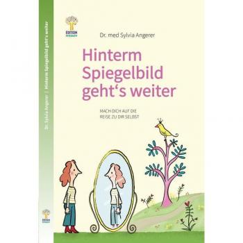 Hinterm Spiegelbild gehts weiter