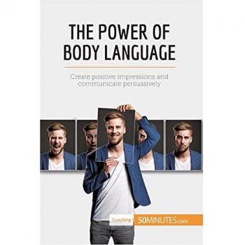 The Power of Body Language