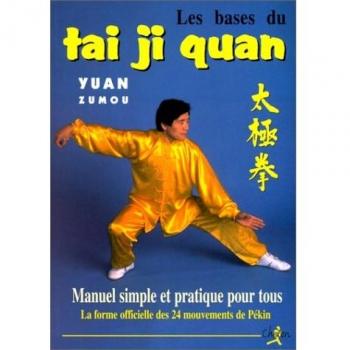 Les Bases Du Tai Ji Quan