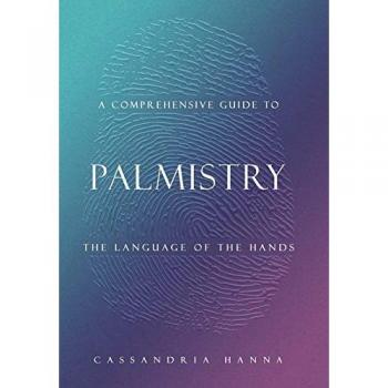 A Comprehensive Guide to Palmistry: The Language of the Hands