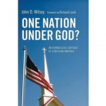 Wilsey, John D.: One Nation Under God?