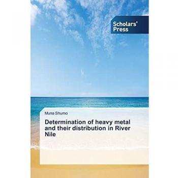 Determination of heavy metal and their distribution in River Nile
