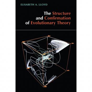 The Structure and Confirmation of Evolutionary Theory