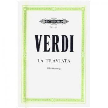 Giuseppe Verdi La Traviata (Oper In 3 Akten): Klavierauszug
