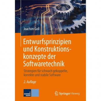 Softwaretechnik: Entwurfsprinzipien und Konstruktionskonzepte