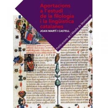Aportacions a l'estudi de la filologia i la lingüística catalanes (Tapa blanda con solapas).