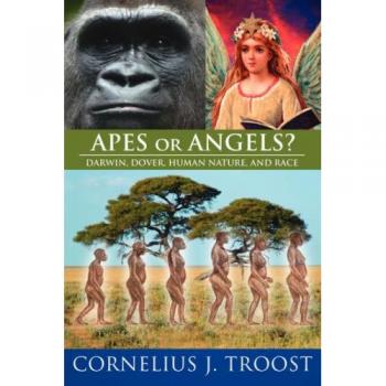 Apes or Angels?
