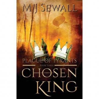 Sewall, M. J.: Plague Of Tyrants