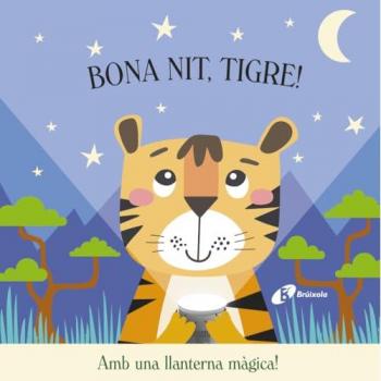 Bona nit, Tigre! (Tapa dura).