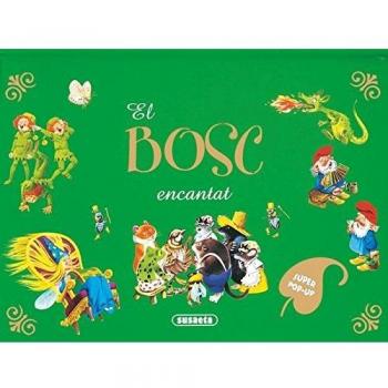 El bosc encantat (Tapa dura).