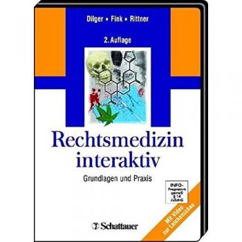 Rechtsmedizin interaktiv: Grundlagen und Praxis