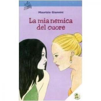 La mia nemica del cuore