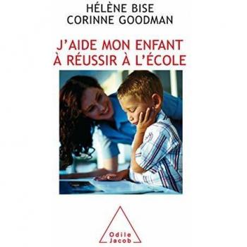 J'aide mon enfant à réussir à l'école