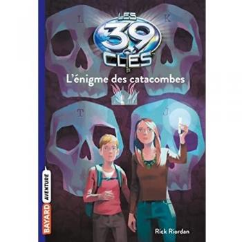 Les 39 clés, Tome 01: L'énigme des catacombes