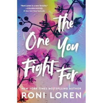 Roni Loren The One You Fight For Paperback Book