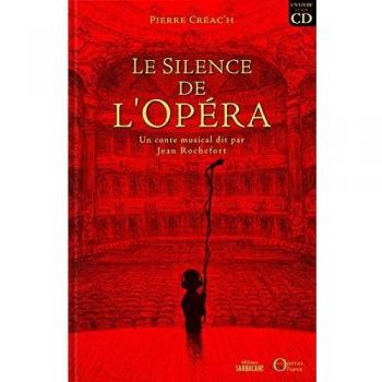 Le silence de l'opéra