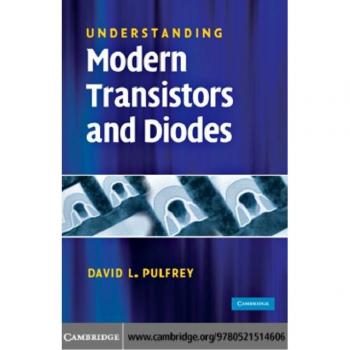 Understanding Modern Transistors and Diodes