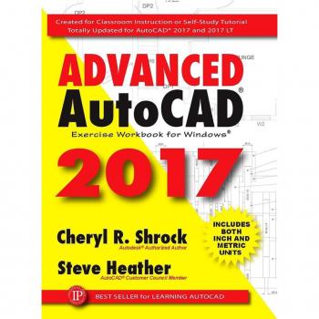 Advanced AutoCAD® 2017