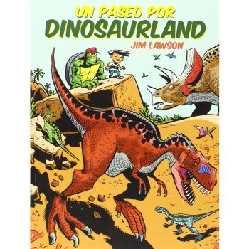 Un paseo por dinosaurland. (Tapa blanda).