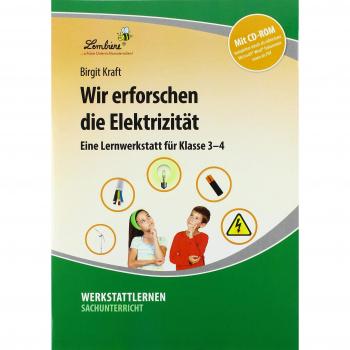 Wir erforschen die Elektrizität