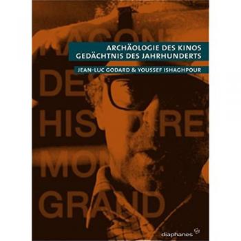Archäologie des Kinos, Gedächtnis des Jahrhunderts
