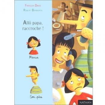Allô, papa, raccroche ! (Première Lune)