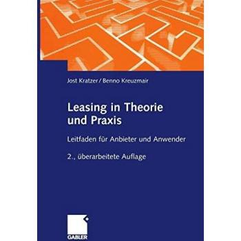 Jost Kratzer Leasing In Theorie Und Praxis.