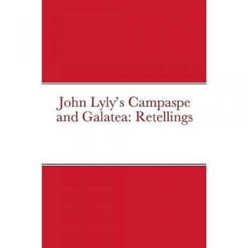 John Lyly's Campaspe and Galatea