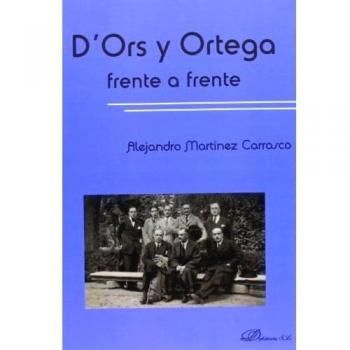 D´ors y ortega frente a frente (Tapa blanda).