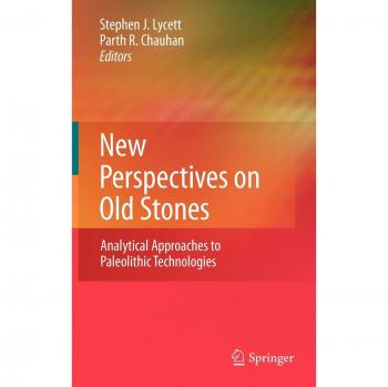 New Perspectives on Old Stones