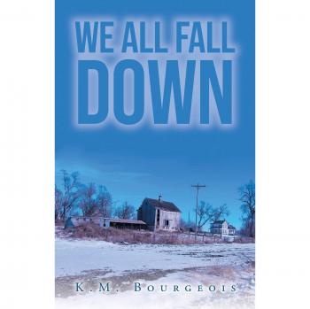We All Fall Down