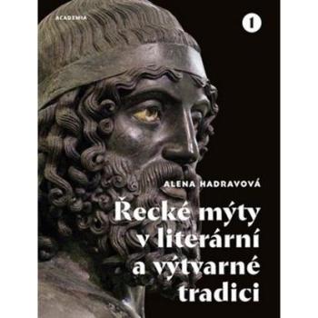 ÅeckÃ© mÃ½ty v literÃ¡rnÃ­ a vÃ½tvarnÃ© tradici