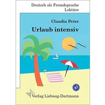 Urlaub Intensiv