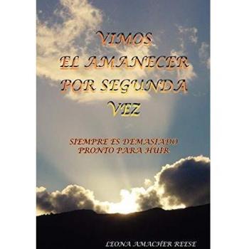 Vimos el amanecer por segunda vez paperback