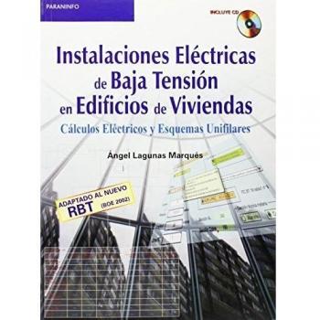 Instalaciones eléctricas de baja tensión en edificios de viviendas (Tapa blanda).