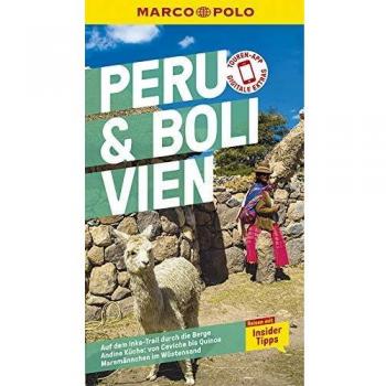 MARCO POLO Reiseführer Peru, Bolivien: Reisen mit Insider-Tipps. Inklusive kostenloser Touren-App