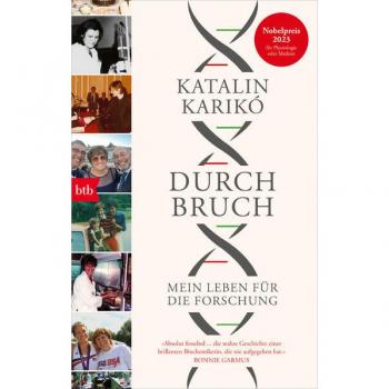 Durchbruch: Mein Leben für die Forschung