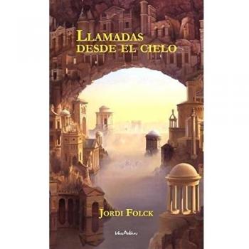 Llamadas desde el cielo.